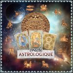 Oracles astrologique - tirage tarot gratuit